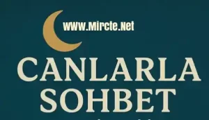 Canlar Sohbet
